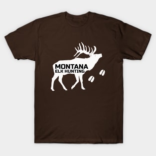 MONTANA ELK HUNTING T-Shirt